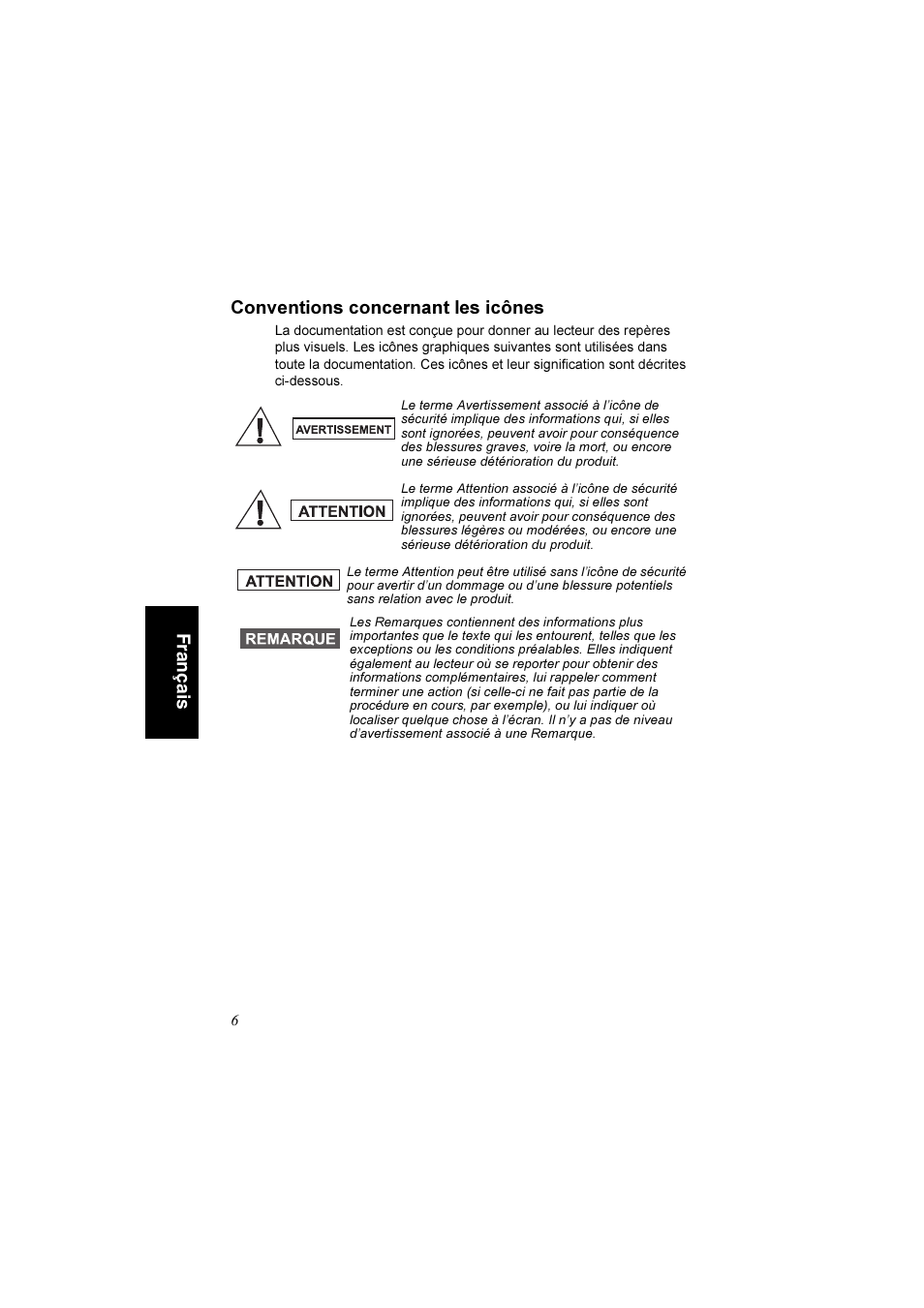 Conventions concernant les icônes, Fr an ça is conventions concernant les icônes | Motorola TETRA MTM800 User Manual | Page 72 / 168