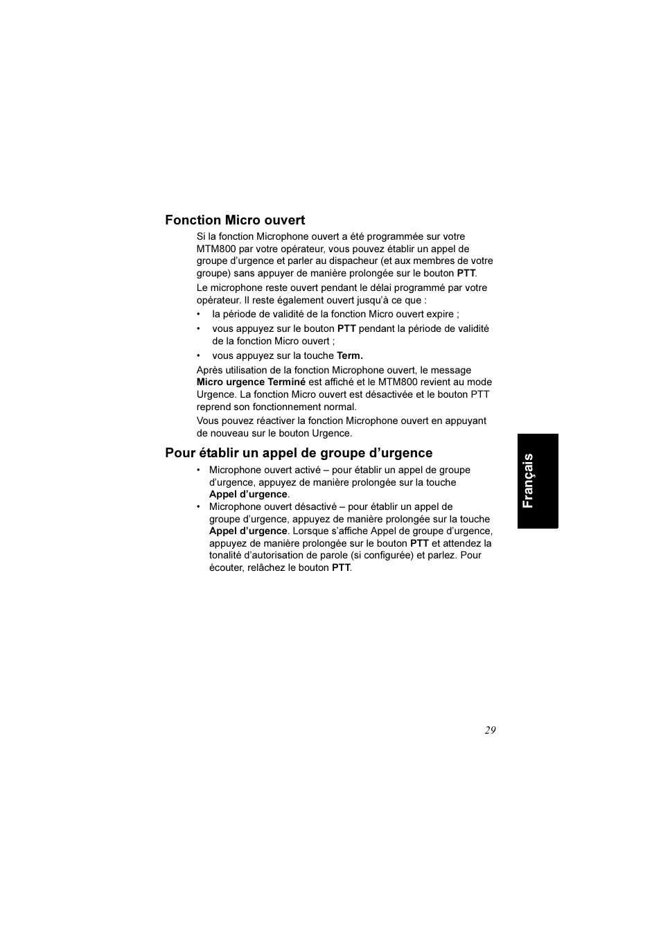 Fonction micro ouvert, Pour établir un appel de groupe d’urgence, França is | Motorola TETRA MTM800 User Manual | Page 95 / 168