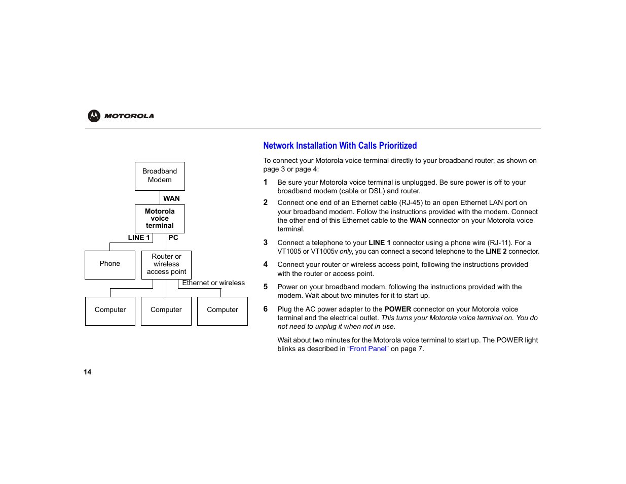Network installation with calls prioritized | Motorola VT1000 User Manual | Page 20 / 42