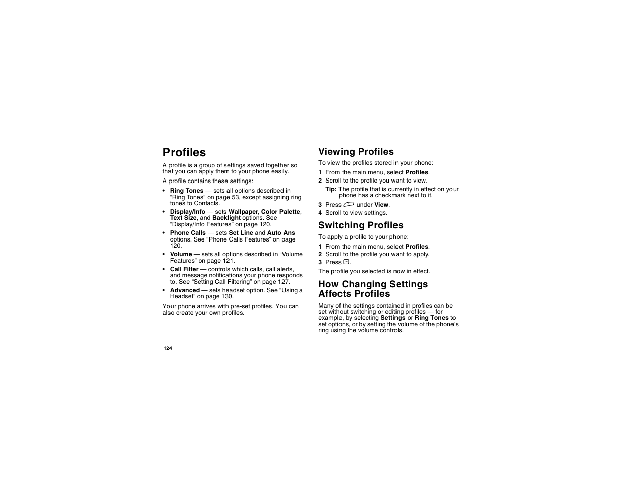 Profiles, Viewing profiles, Switching profiles | How changing settings affects profiles, Viewing profiles switching profiles | Motorola i265 User Manual | Page 134 / 183