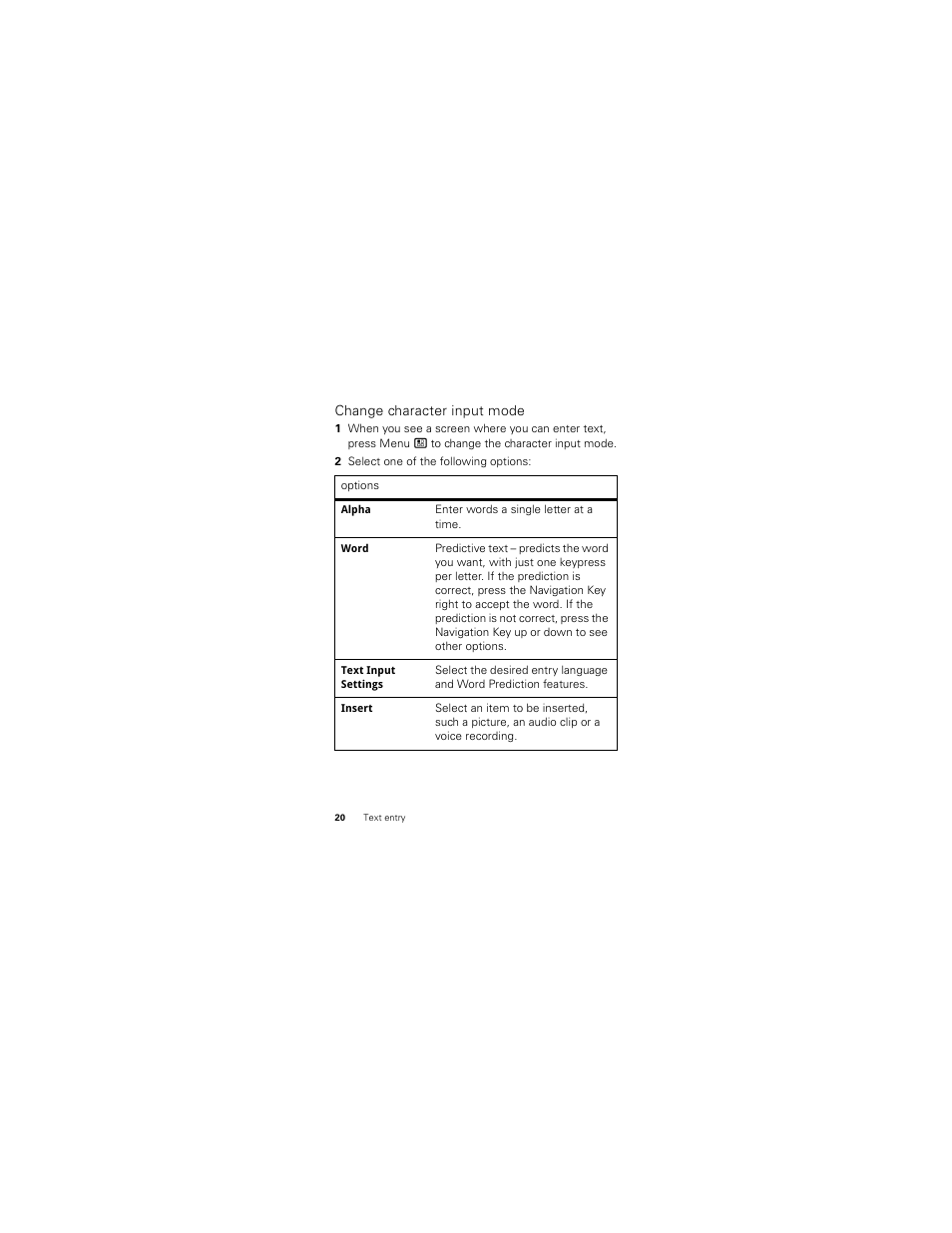 Change character input mode | Motorola Clutch I475 User Manual | Page 22 / 64