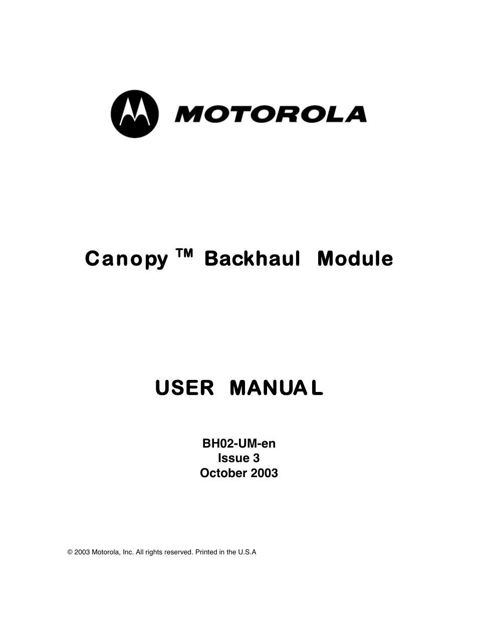 Motorola Canopy Backhaul Module User Manual | 53 pages