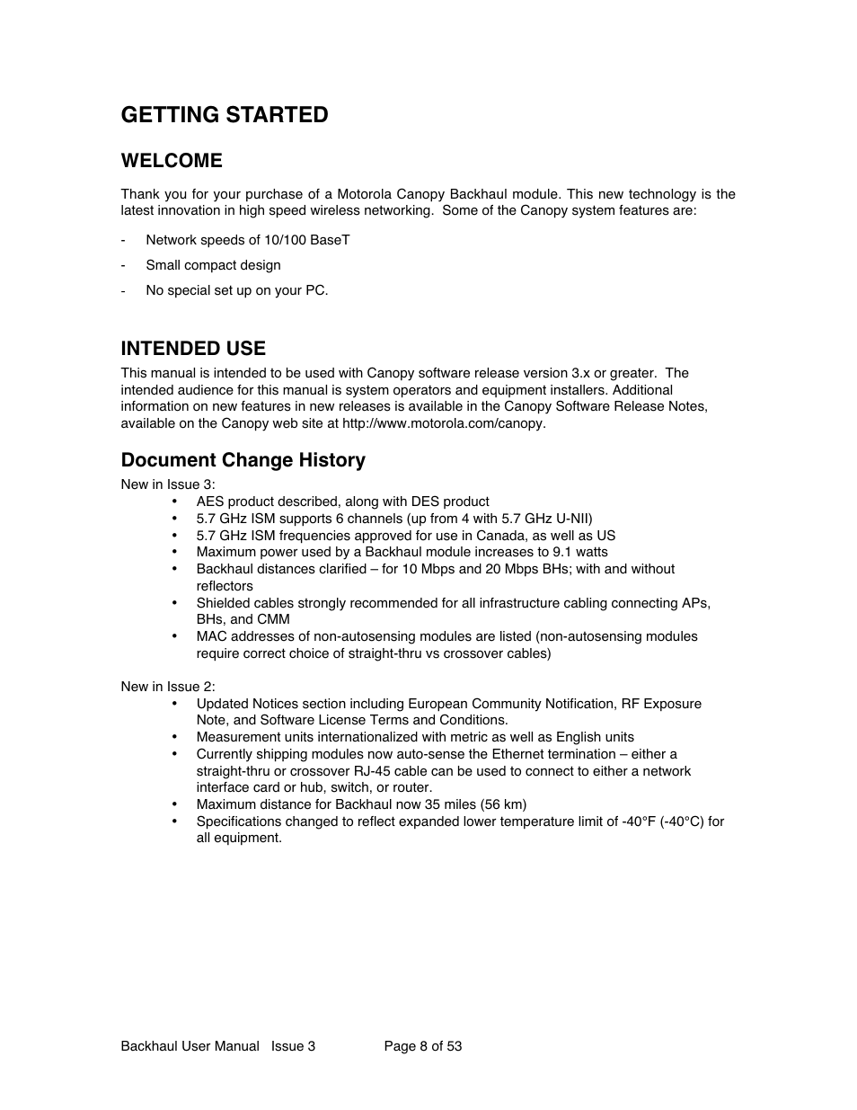 Getting started, Welcome, Intended use | Document change history | Motorola Canopy Backhaul Module User Manual | Page 8 / 53