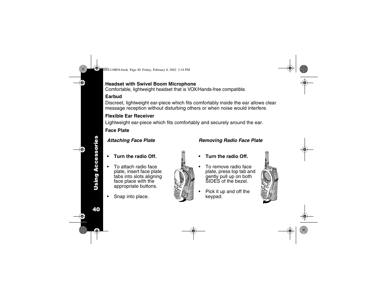Headset with swivel boom mic, Earbud, Flexible ear receiver | Faceplate, Attaching the faceplate, Removing the faceplate | Motorola T7200 User Manual | Page 45 / 66