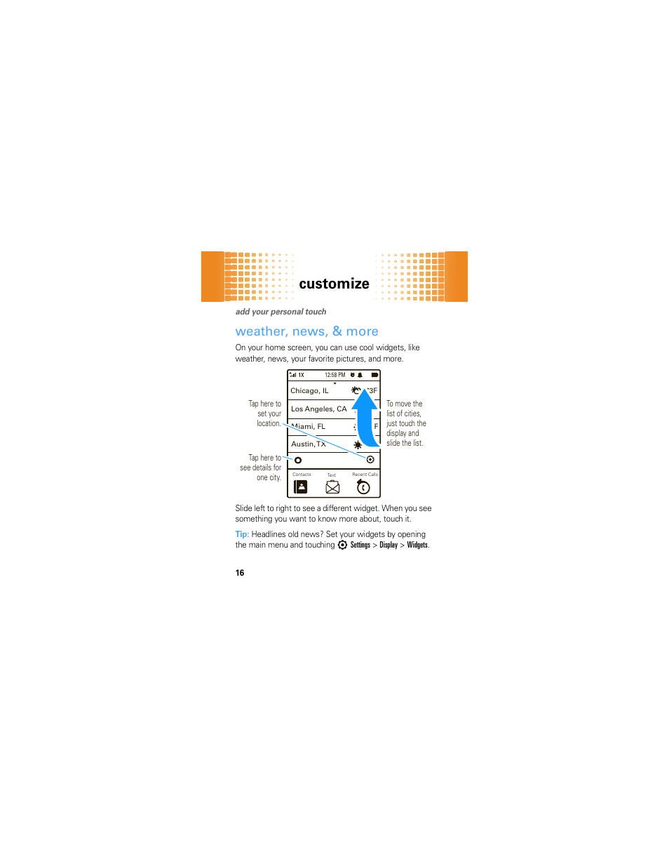 Customize, Weather, news, & more | Motorola Evoke 68000201587-B User Manual | Page 18 / 44