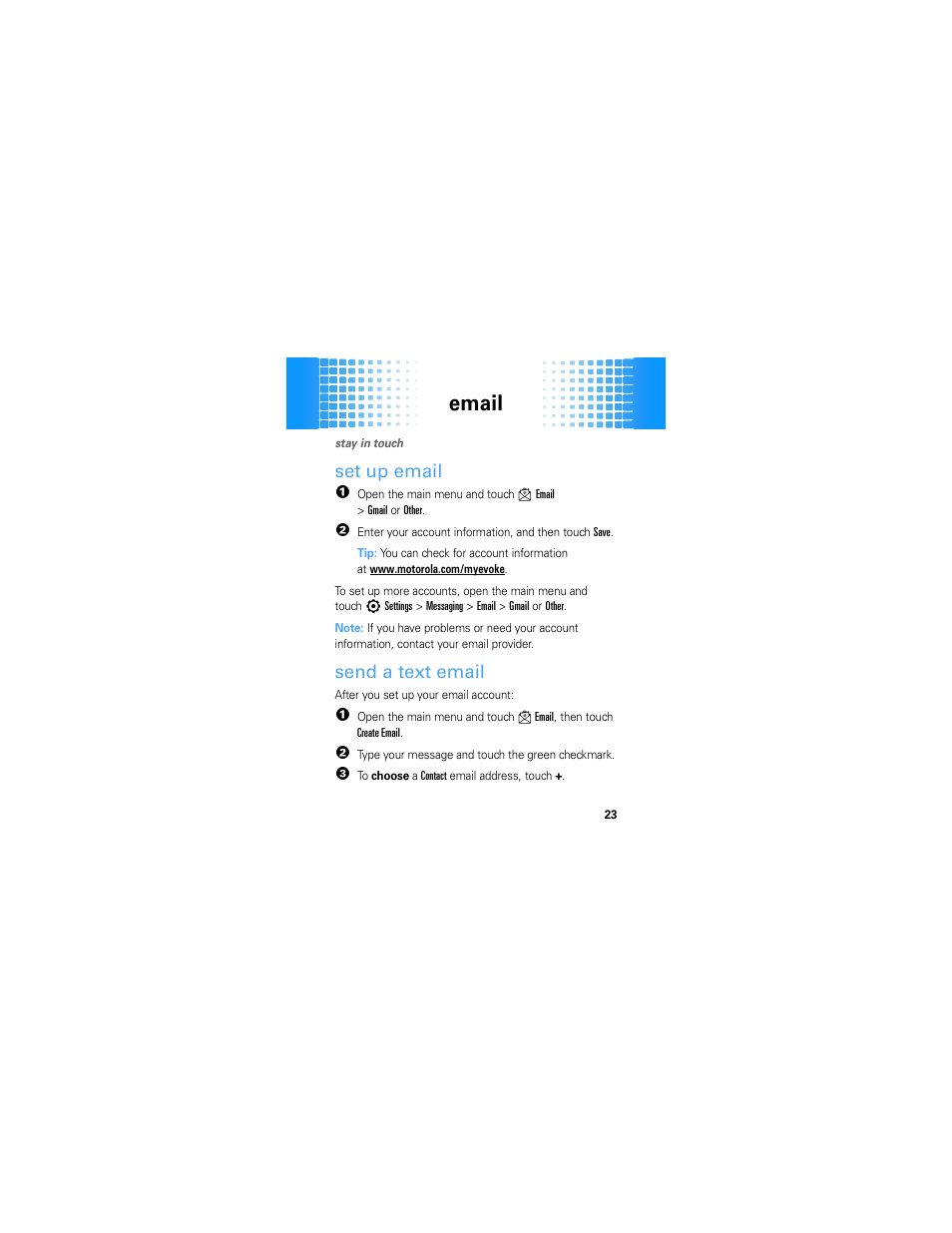Email, Set up email, Send a text email | Motorola Evoke 68000201587-B User Manual | Page 25 / 44