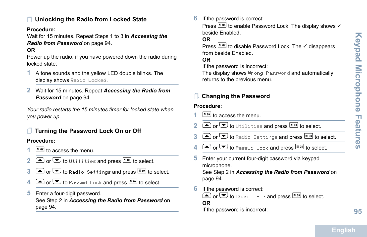 Unlocking the radio from locked state, Turning the password lock on or off, Changing the password | Keyp ad mic rophone fe atures | Motorola XPR 5550 User Manual | Page 106 / 118