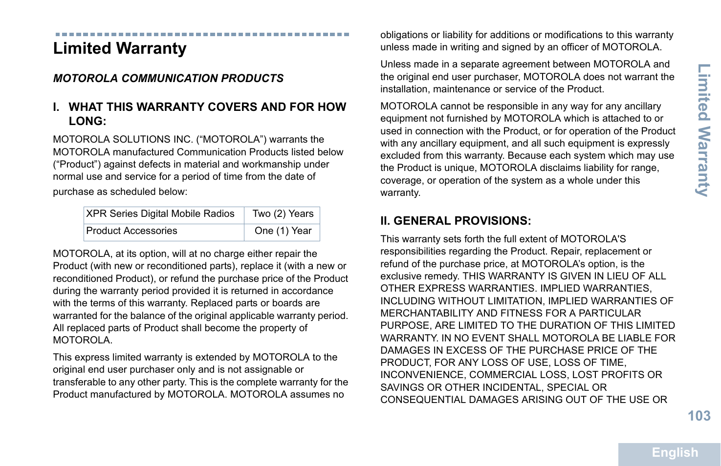 Limited warranty, Motorola communication products, I. what this warranty covers and for how long | Ii. general provisions, Li mit ed w arra nty | Motorola XPR 5550 User Manual | Page 114 / 118