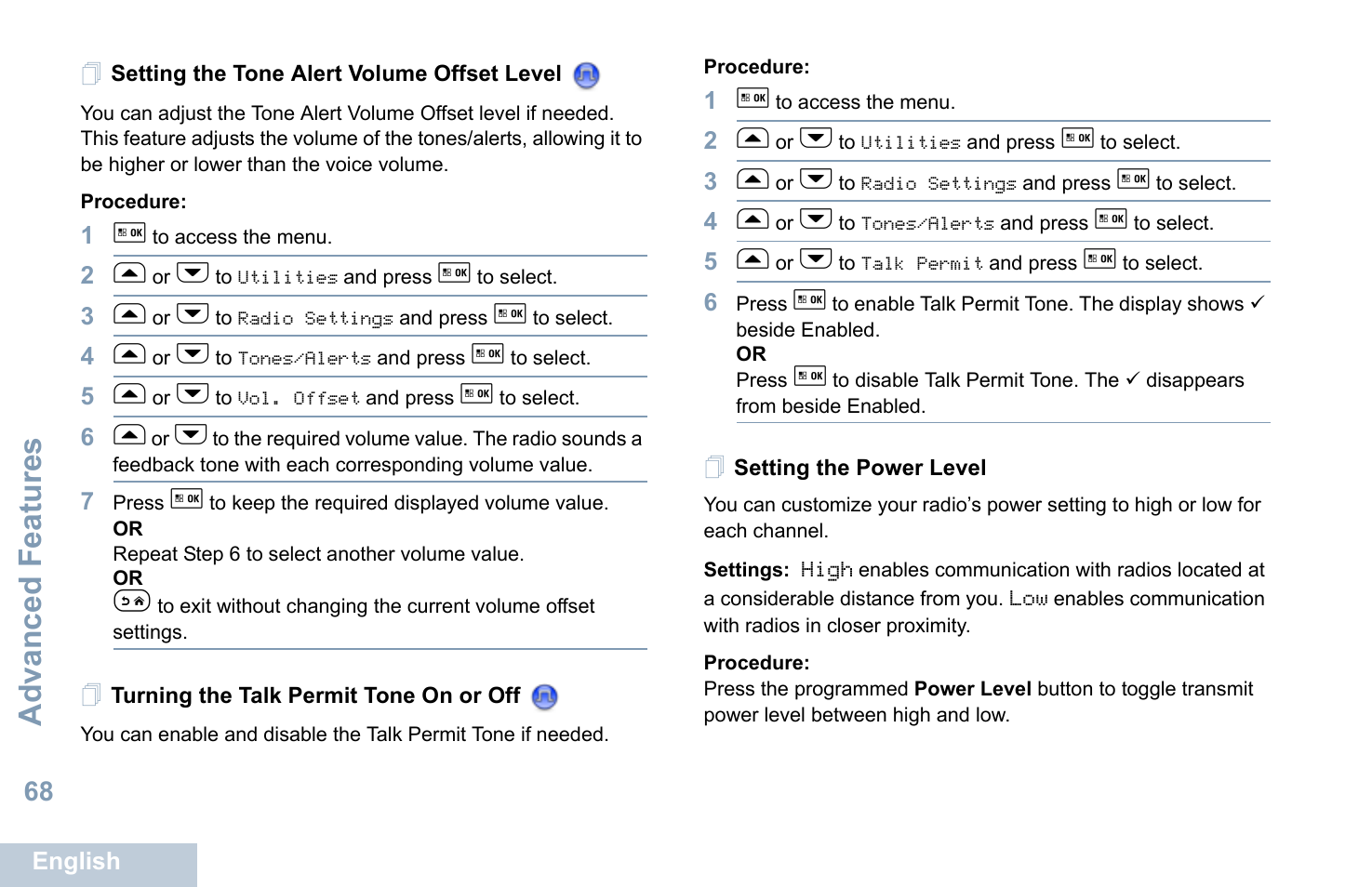 Setting the tone alert volume offset level, Turning the talk permit tone on or off, Setting the power level | Advanced features | Motorola XPR 5550 User Manual | Page 80 / 118