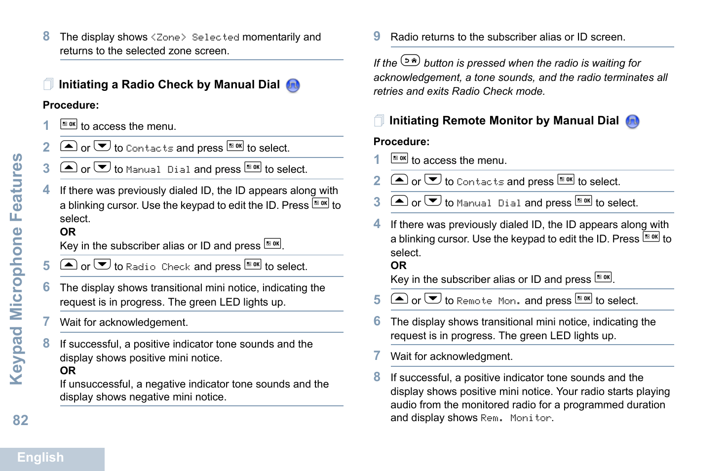 Initiating a radio check by manual dial, Initiating remote monitor by manual dial, Keyp ad mic rophone fe ature s | Motorola XPR 5550 User Manual | Page 93 / 118
