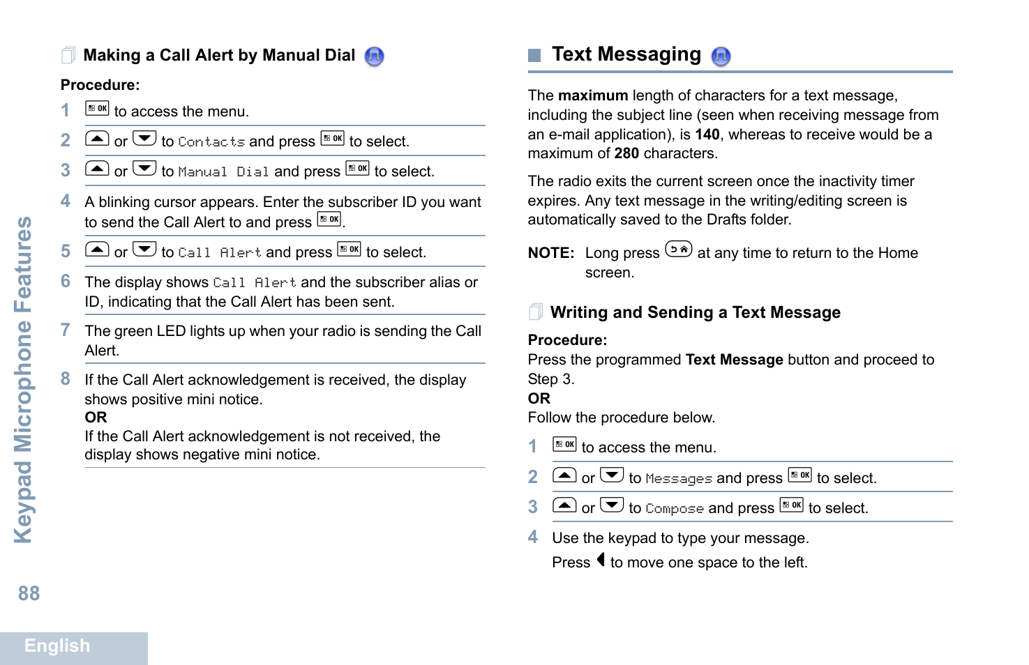 Making a call alert by manual dial, Text messaging, Writing and sending a text message | Keyp ad mic rophone fe ature s | Motorola XPR 5550 User Manual | Page 99 / 118