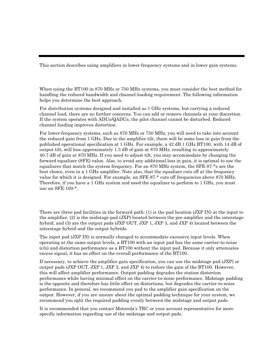 Section 6 operating tips, Using amplifiers in lower frequency systems, Using amplifiers in lower gain systems | Operating tips | Motorola BT100 User Manual | Page 47 / 52