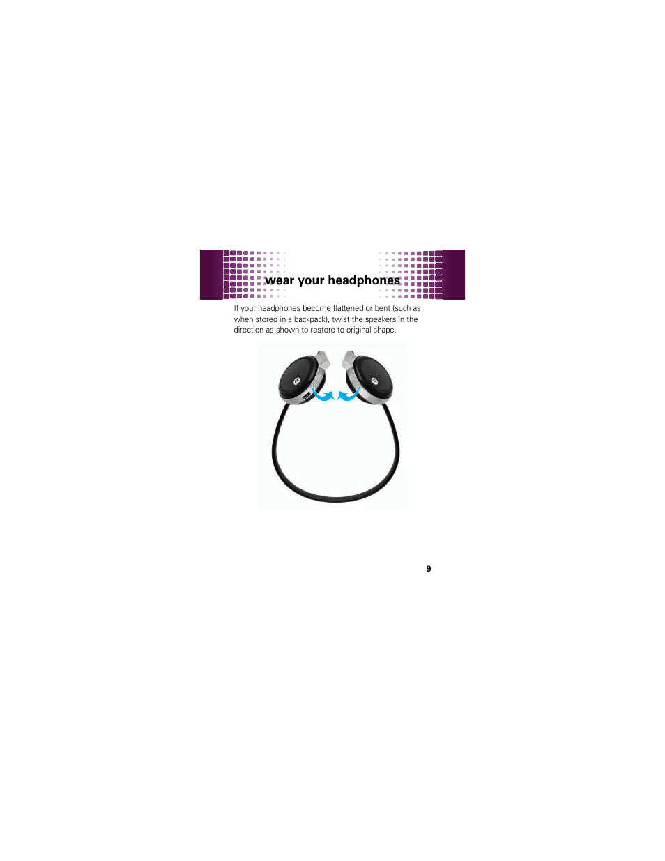 Wear your headphones | Motorola MOTOROKR S305 User Manual | Page 9 / 50