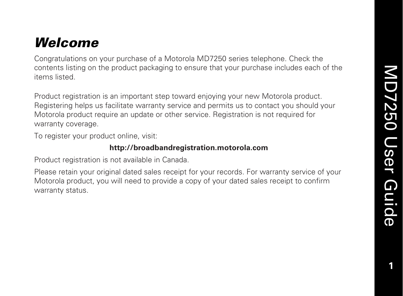 Welcome, Md7250 user guide | Motorola MD7250 User Manual | Page 13 / 46
