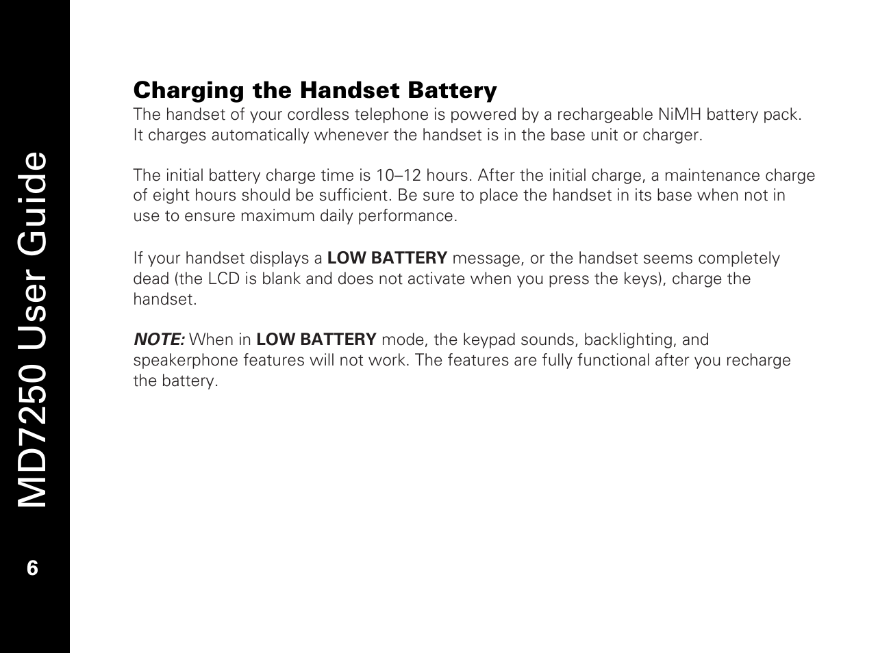 Charging the handset battery, Md7250 user guide | Motorola MD7250 User Manual | Page 18 / 46