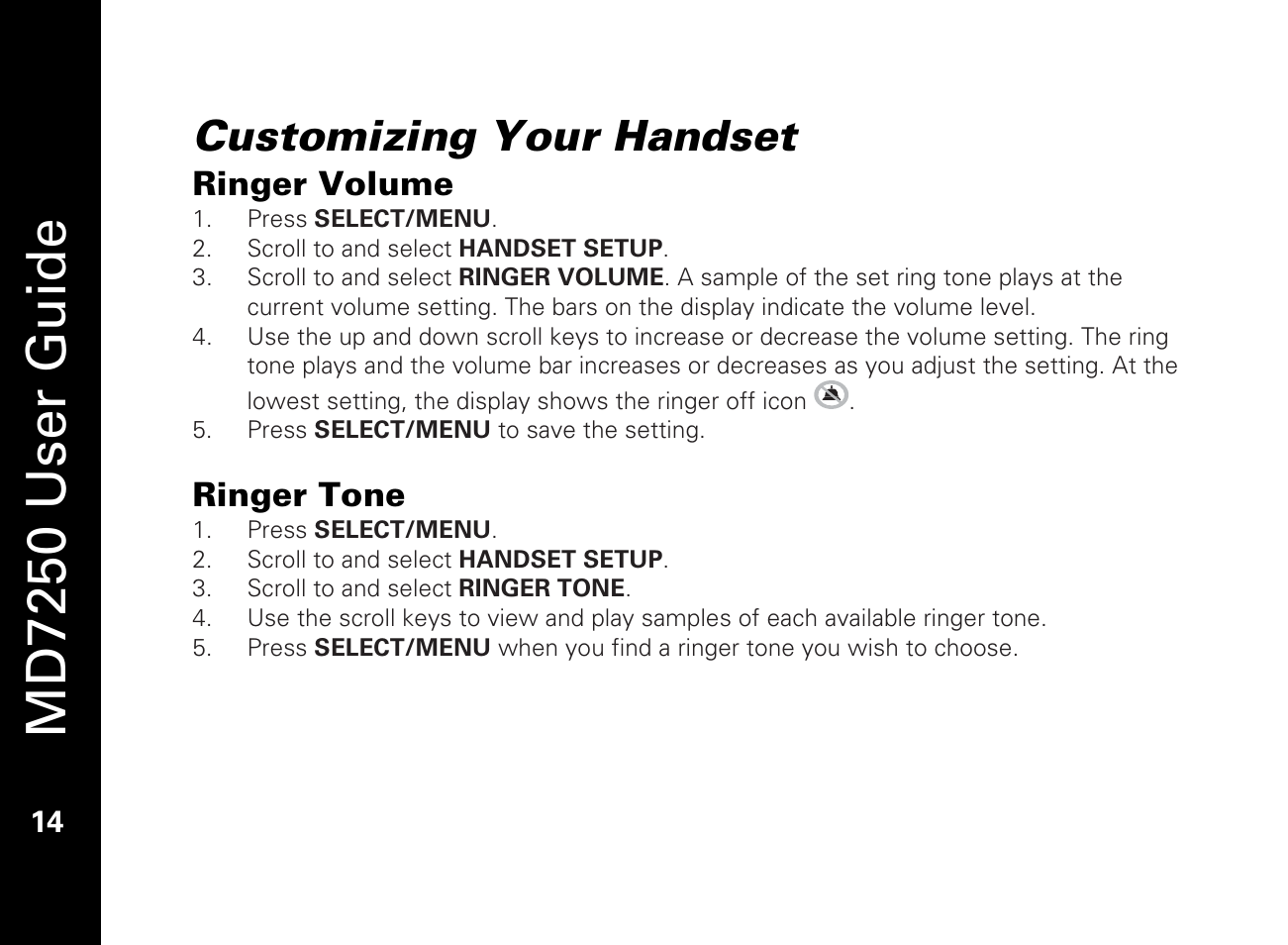 Customizing your handset, Ringer volume, Ringer tone | Md7250 user guide | Motorola MD7250 User Manual | Page 26 / 46