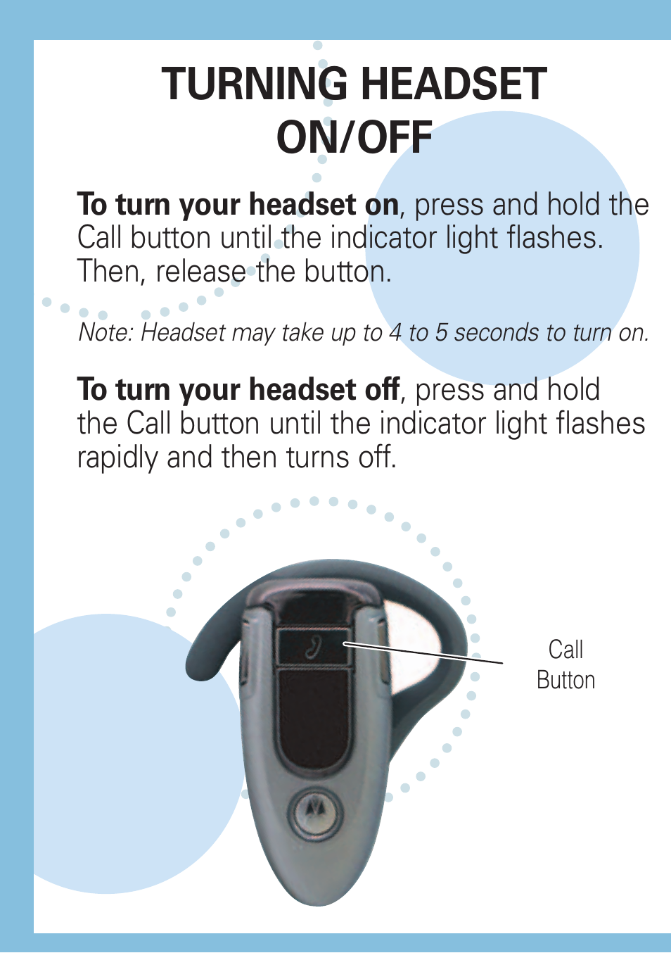 Turning headset on/off | Motorola MOTOSTART H500 User Manual | Page 12 / 20