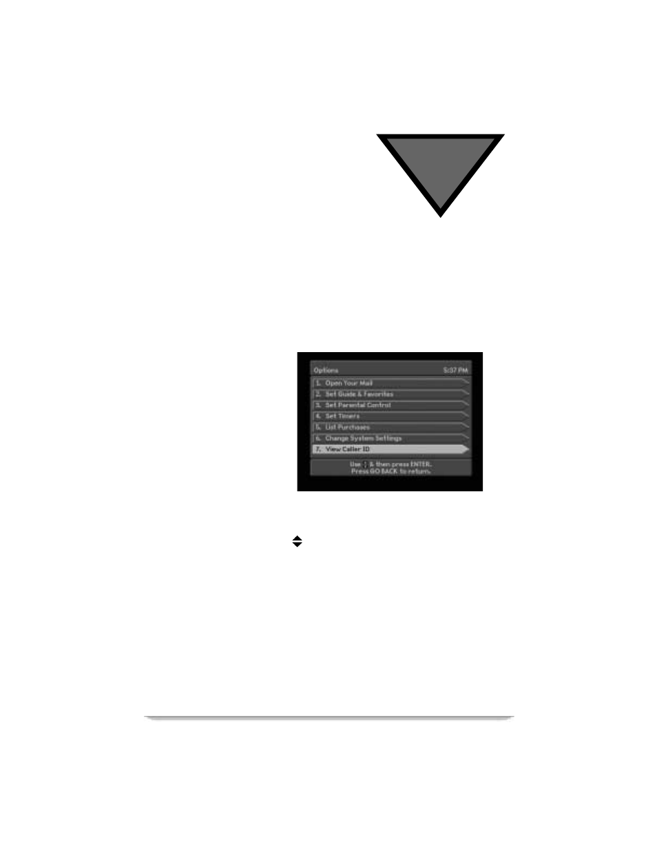 Options, How to display and use the options menu | Motorola DSR405 User Manual | Page 61 / 80