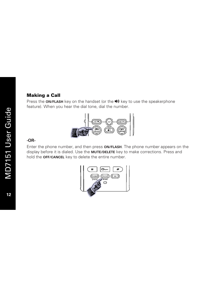 Making a call, Md7151 user g u ide | Motorola MD7151 User Manual | Page 26 / 57