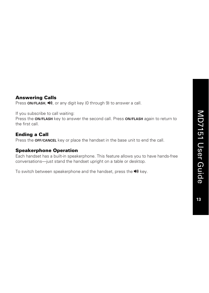 Answering calls, Ending a call, Speakerphone operation | Md7151 user guide | Motorola MD7151 User Manual | Page 27 / 57