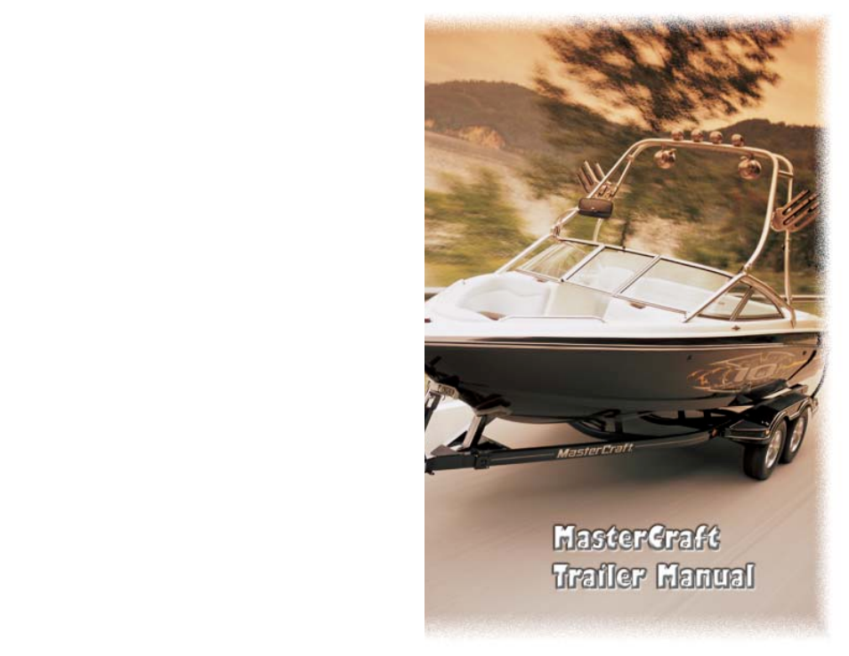 MasterCraft Trailer User Manual | 33 pages