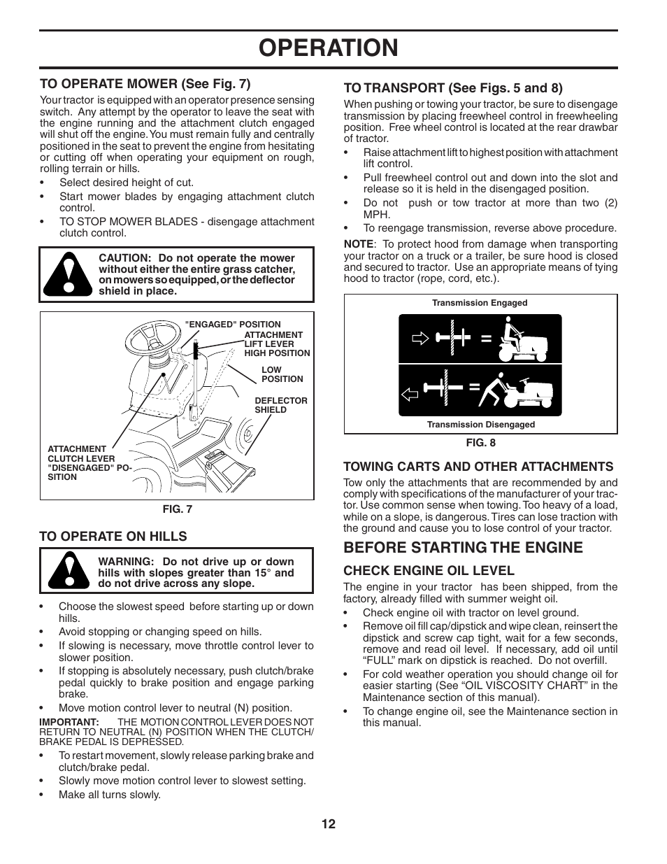 Operation, Before starting the engine | McCulloch 96011013201 User Manual | Page 12 / 44