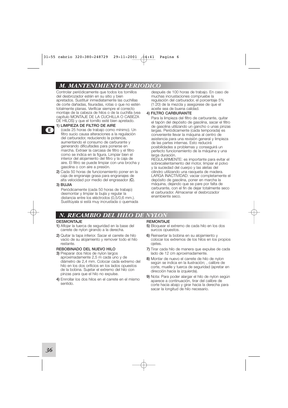 N. recambio del hilo de nylon, M. mantenimiento periodico, 36 e | McCulloch Euromac D321/34cc User Manual | Page 42 / 96