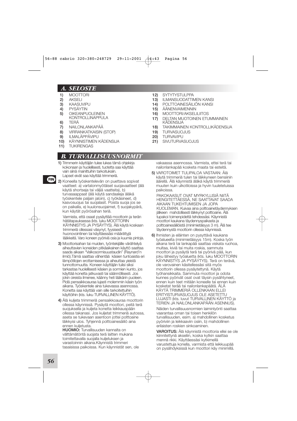 A. seloste b. turvallisuusnormit | McCulloch Euromac D321/34cc User Manual | Page 62 / 96