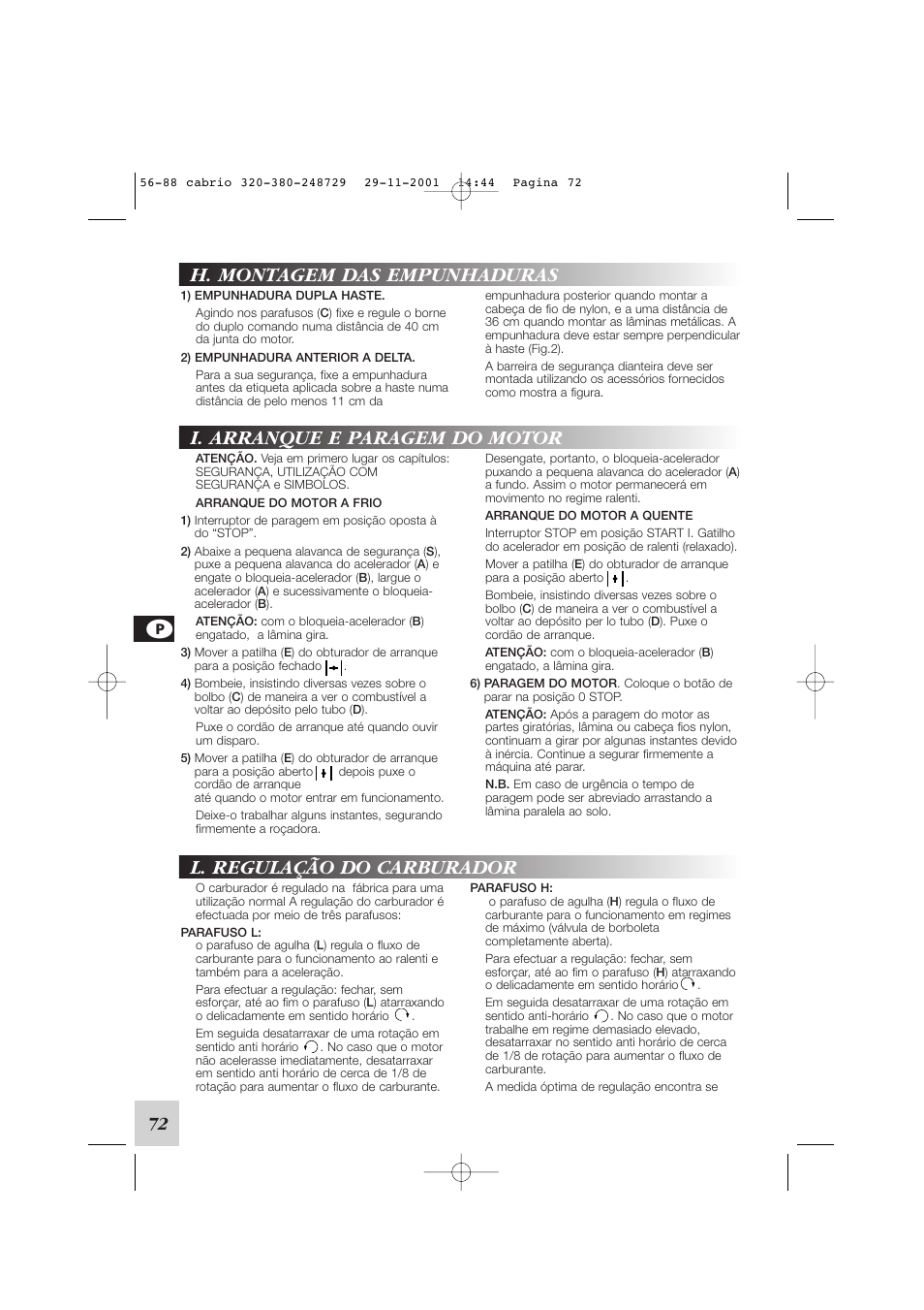 I. arranque e paragem do motor, L. regulação do carburador, H. montagem das empunhaduras | 72 g | McCulloch Euromac D321/34cc User Manual | Page 78 / 96