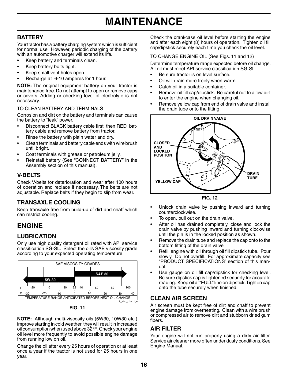 Maintenance, Engine, V-belts | Transaxle cooling, Lubrication, Clean air screen, Air filter, Battery | McCulloch MC1538ST User Manual | Page 16 / 44