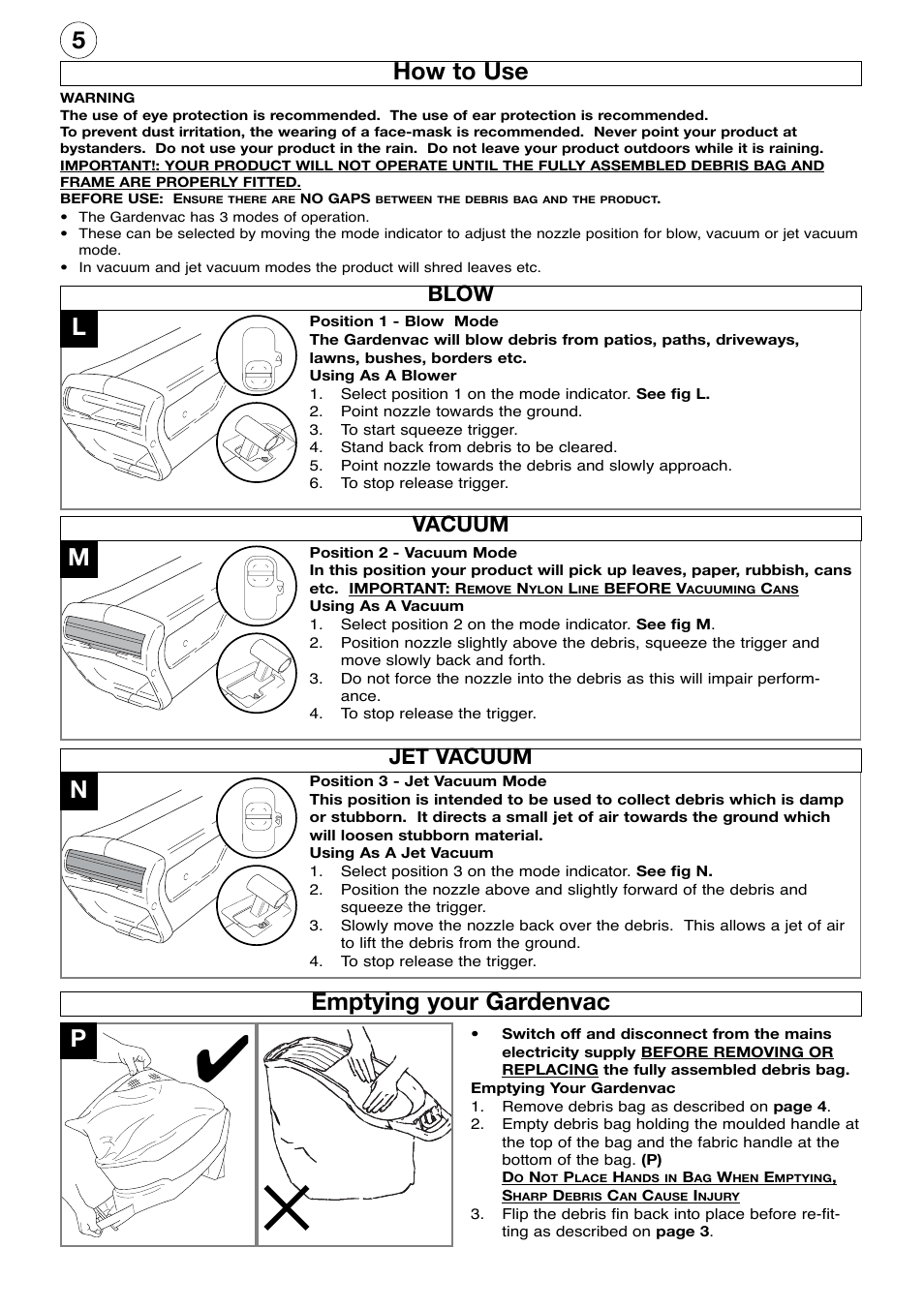 5how to use, Emptying your gardenvac, Nm l | Blow, Vacuum jet vacuum | McCulloch Gardenvac 1600W User Manual | Page 6 / 8