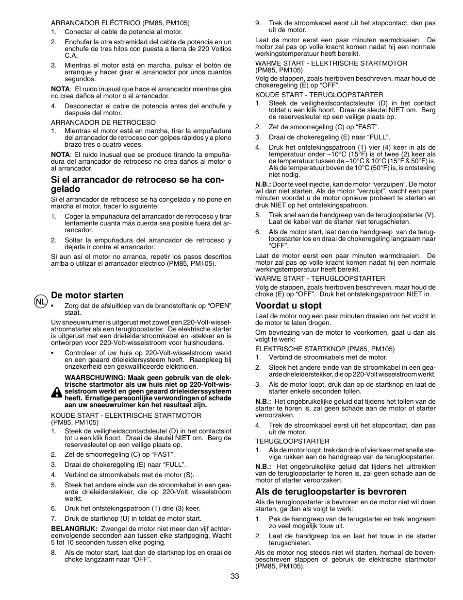 Si el arrancador de retroceso se ha con- gelado, De motor starten, Voordat u stopt | Als de terugloopstarter is bevroren | McCulloch PM85  EU User Manual | Page 33 / 60