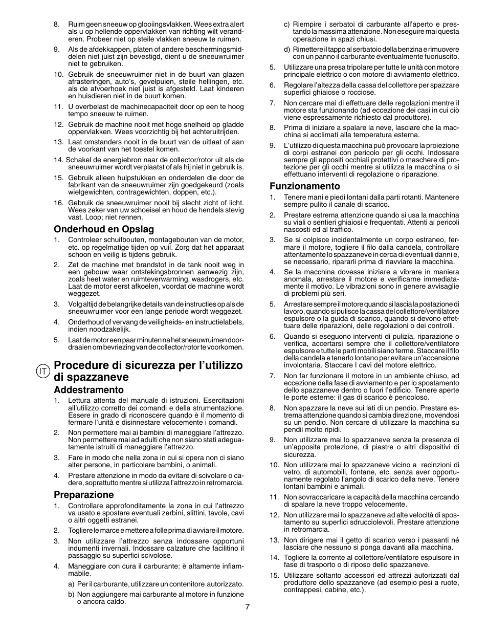 Onderhoud en opslag, Addestramento, Preparazione | Funzionamento | McCulloch PM85  EU User Manual | Page 7 / 60