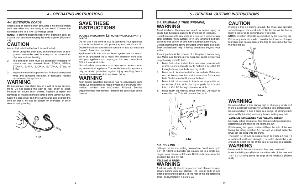 Caution, Warning, Save these instructions | 4 - operating instructions, 5 - general cutting instructions | McCulloch MCM2013 User Manual | Page 8 / 32