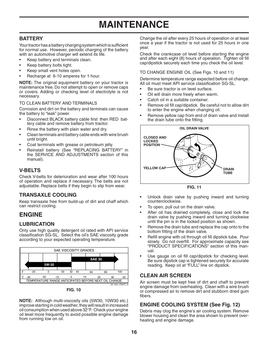Maintenance, Engine, V-belts | Transaxle cooling, Battery, Lubrication, Clean air screen, Engine cooling system (see fig. 12) | McCulloch MC1136B User Manual | Page 16 / 44