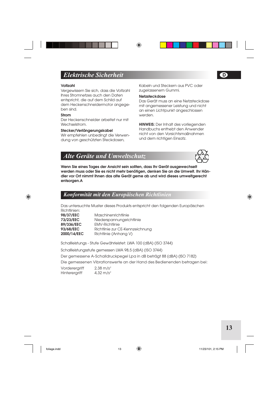 13 alte geräte und umweltschutz, Elektrische sicherheit, Konformität mit den europäischen richtlinien | McCulloch Foliage 5-50 User Manual | Page 13 / 60