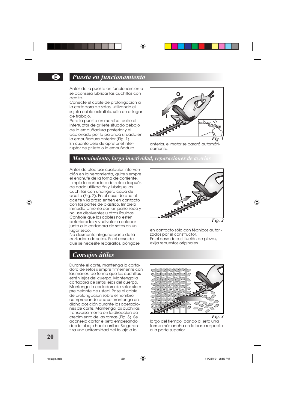 Consejos útiles, Puesta en funcionamiento | McCulloch Foliage 5-50 User Manual | Page 20 / 60