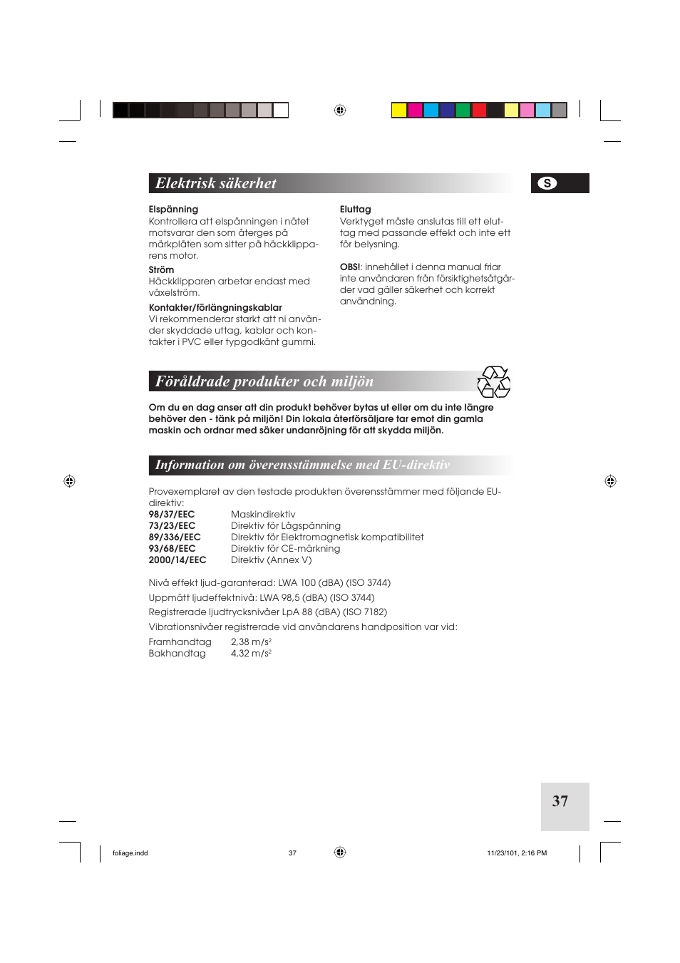 37 föråldrade produkter och miljön, Elektrisk säkerhet, Information om överensstämmelse med eu-direktiv | McCulloch Foliage 5-50 User Manual | Page 37 / 60