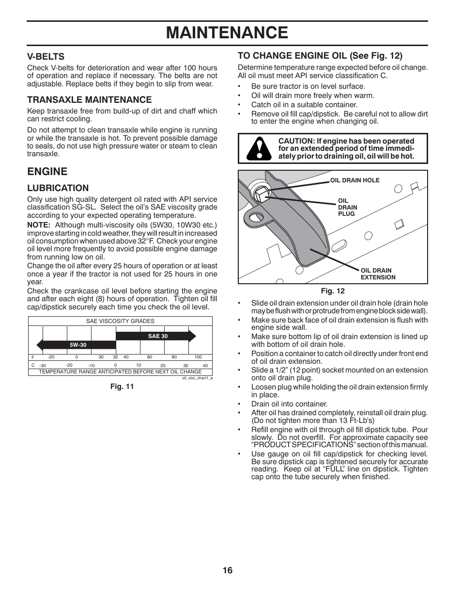 Maintenance, Engine, Lubrication | V-belts, Transaxle maintenance | McCulloch 96012010300 User Manual | Page 16 / 28