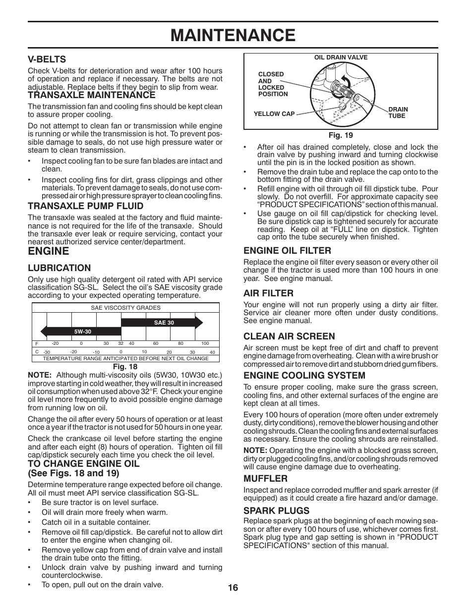 Maintenance, Engine, Lubrication | Air filter, Muffler, Spark plugs, V-belts, Transaxle maintenance, Transaxle pump fluid, Clean air screen | McCulloch 96041018001 User Manual | Page 16 / 28