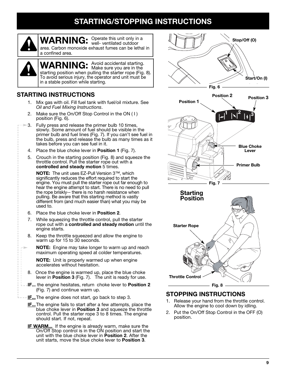 Warning, Starting/stopping instructions, Starting position | Starting instructions stopping instructions | McCulloch MT700 User Manual | Page 9 / 64