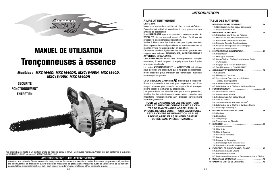 Tronçonneuses à essence, Manuel de utilisation, Introductioin | A lire attentivement, Table des matieres, Avertissement • lire attentivement | McCulloch MXC1640D User Manual | Page 12 / 36