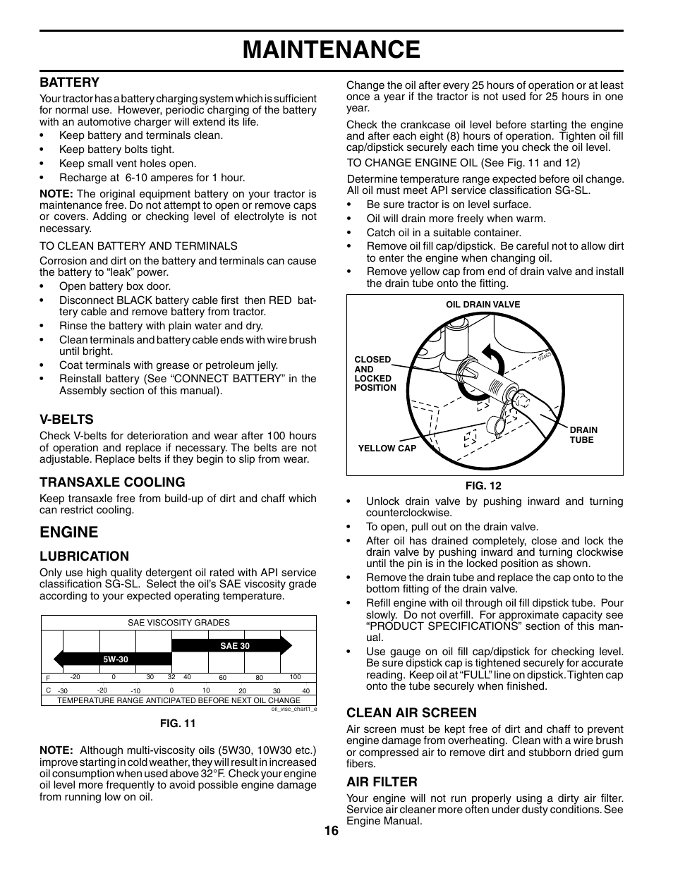 Maintenance, Engine, V-belts | Transaxle cooling, Lubrication, Clean air screen, Air filter, Battery | McCulloch MC1236ST User Manual | Page 16 / 44