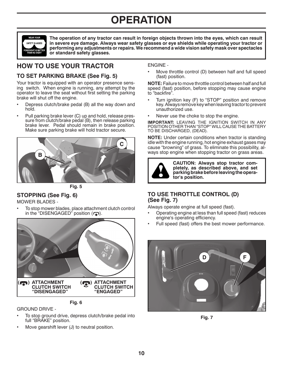 Operation, How to use your tractor | McCulloch 96041011501 User Manual | Page 10 / 28