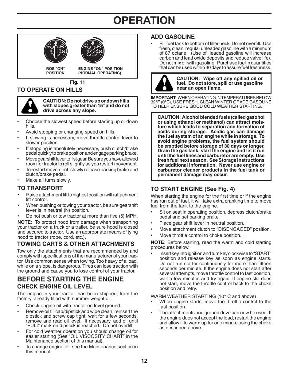 Operation, Before starting the engine | McCulloch 96041011501 User Manual | Page 12 / 28