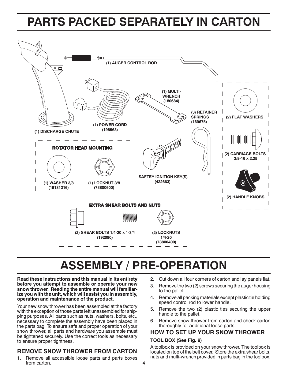 Assembly, Parts packed separately in carton, Assembly / pre-operation | Remove snow thrower from car ton, How to set up your snow thrower | McCulloch 96192004001 User Manual | Page 4 / 40