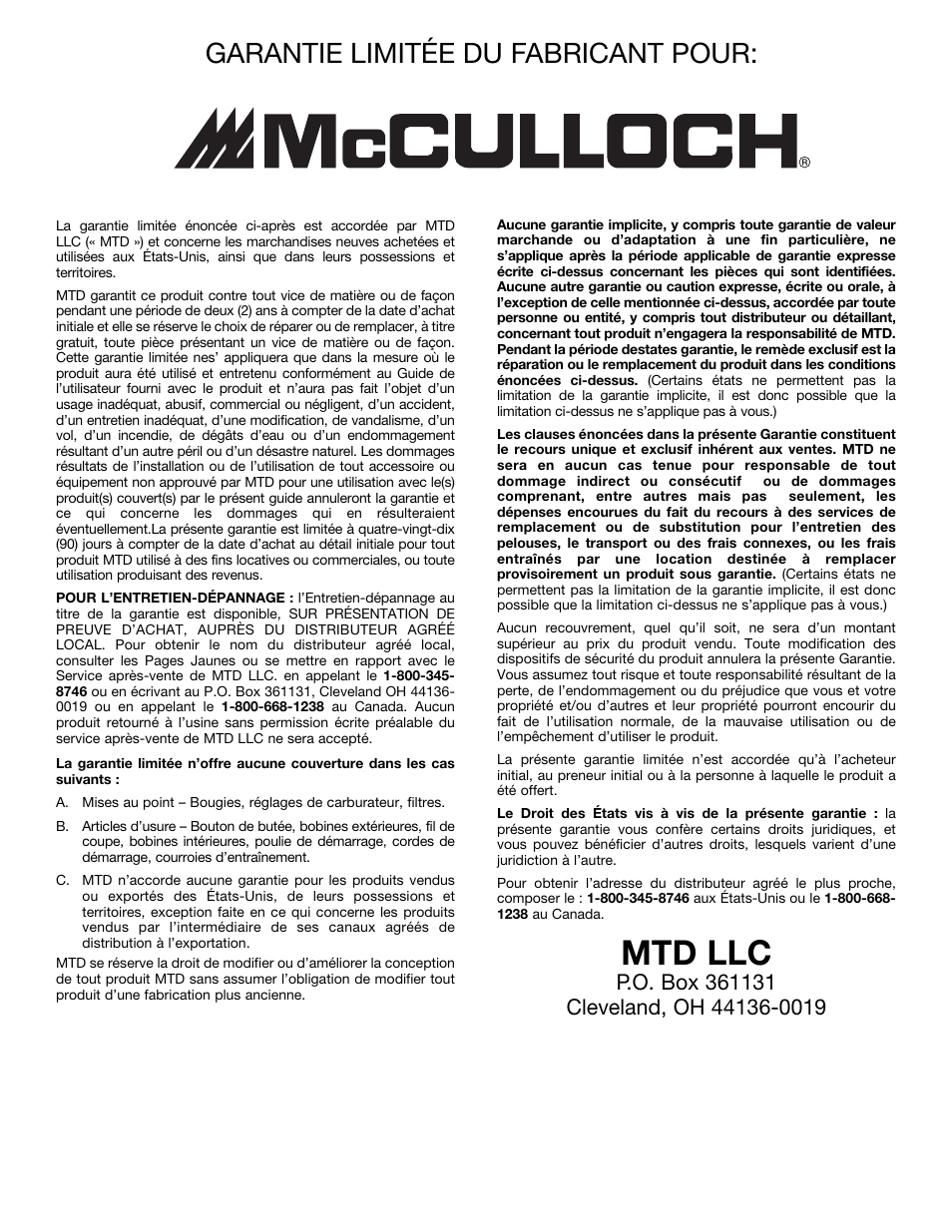 Mtd llc, Garantie limitée du fabricant pour | McCulloch MT725 User Manual | Page 44 / 72