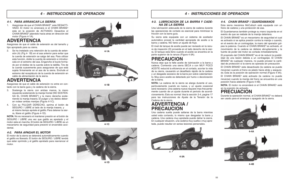 Advertencia, Precaucion, Advertencia / precaucion | Precuacion, 4 - instrucciones de operacion | McCulloch MCC4516FC User Manual | Page 28 / 32