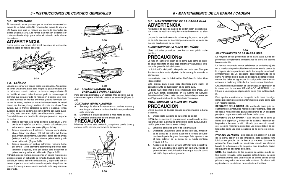 Advertencia, Precaucion, 5 - instrucciones de cortado generales | 6 - mantenimiento de la barra / cadena | McCulloch MCC4516FC User Manual | Page 30 / 32