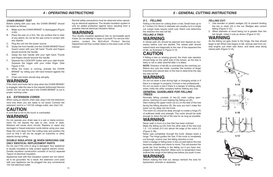 Warning, Caution, 4 - operating instructions | 5 - general cutting instructions | McCulloch MCC4516FC User Manual | Page 8 / 32